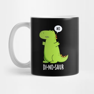 Di-no-saur Funny Dinosaur Puns Mug